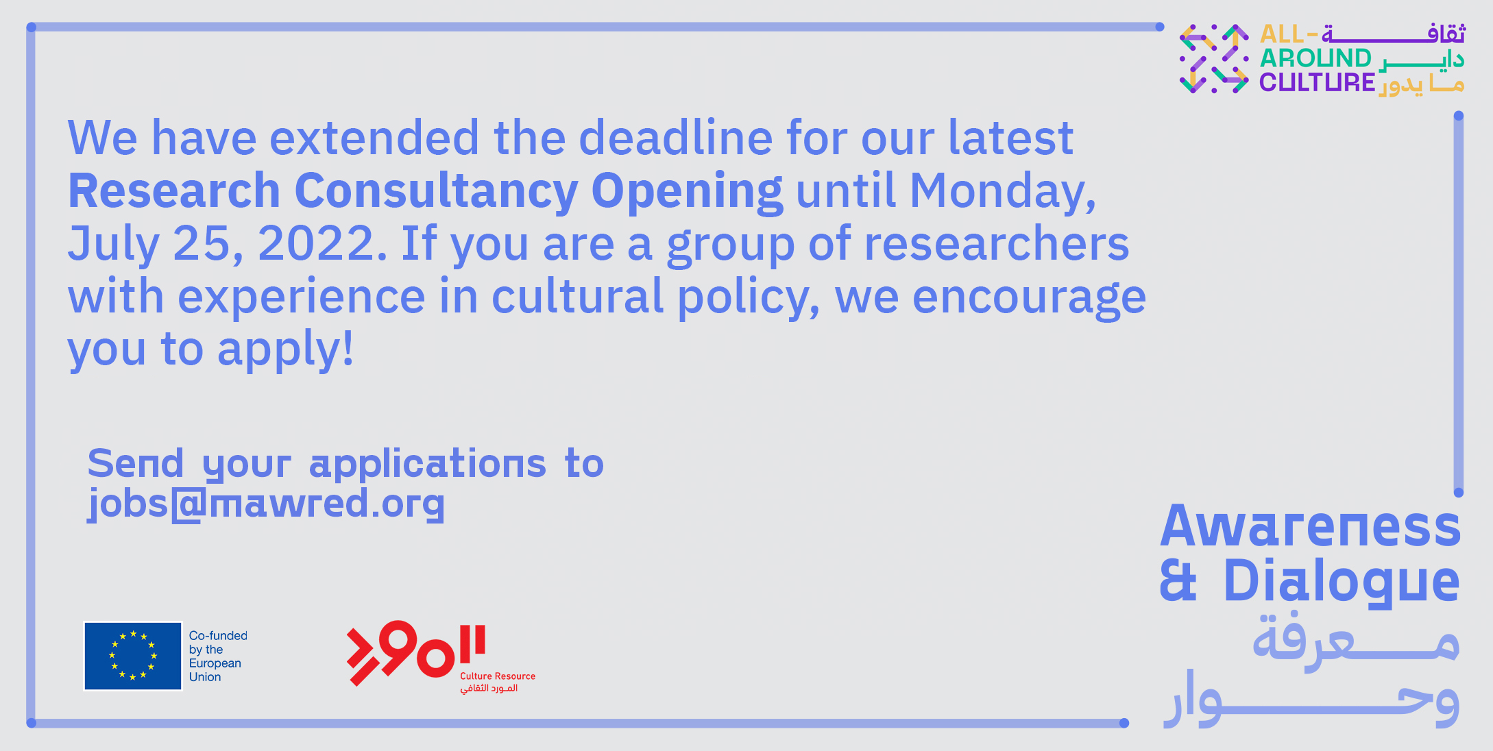 Consultancy Announcement «Research Team Leader» Cultural Policies